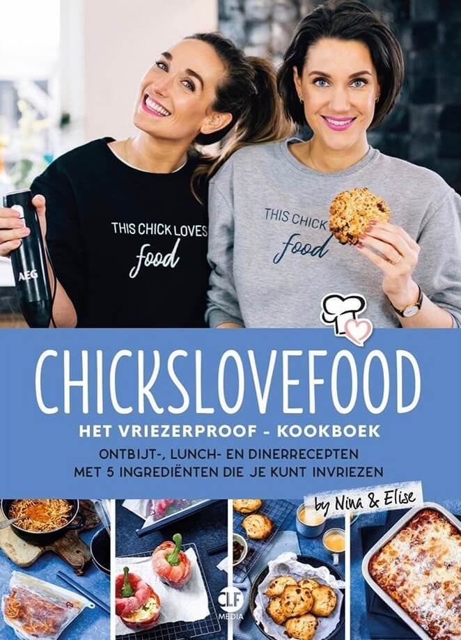 Chickslovefood Nina & Elise – “Laten we dit simpelweg eens bij gaan houden”